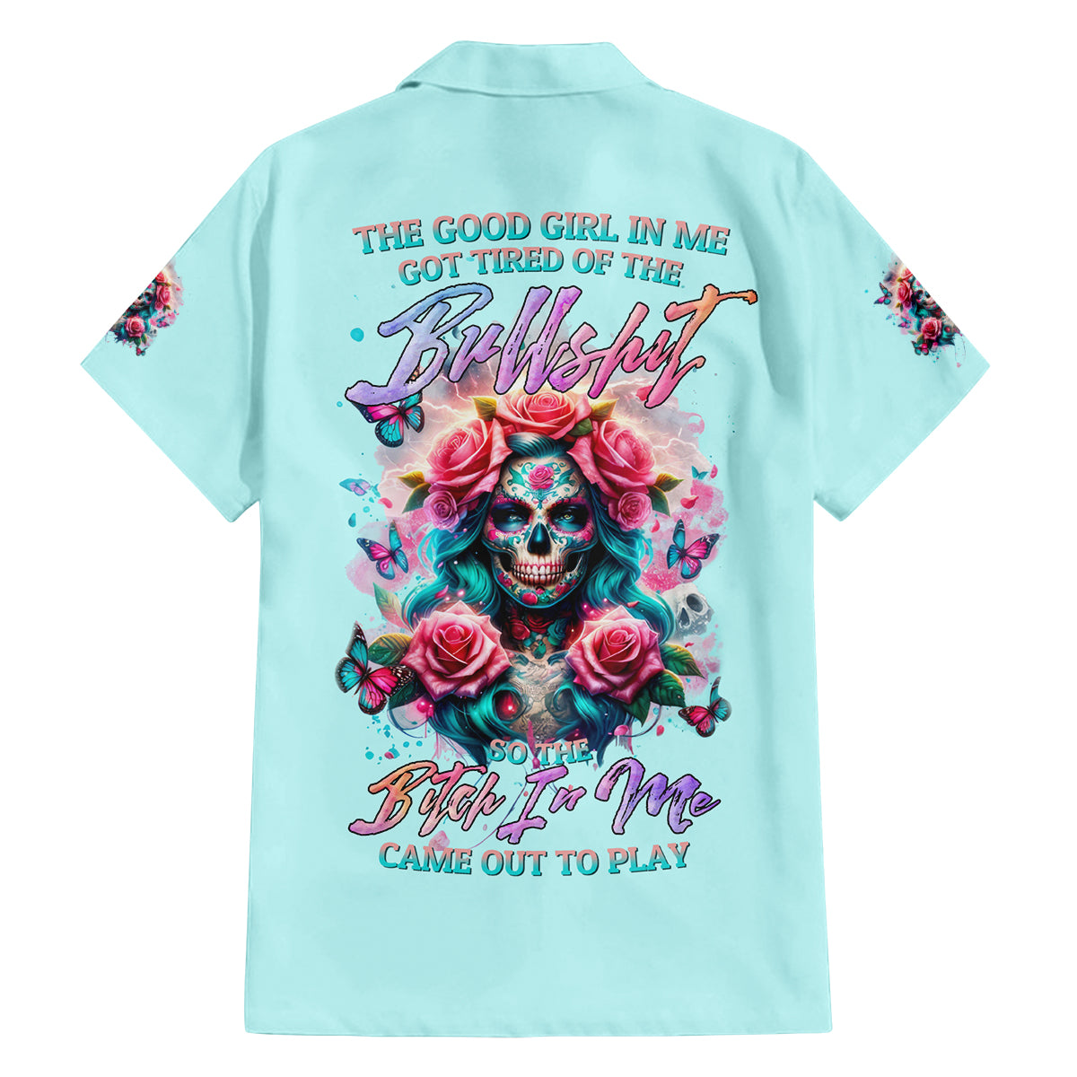 Rose Skull Family Matching Off Shoulder Short Dress and Hawaiian Shirt The Good Girl In Me Got Tired Of The Bullshit - Wonder Print Shop