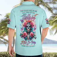 Rose Skull Hawaiian Shirt The Good Girl In Me Got Tired Of The Bullshit - Wonder Print Shop