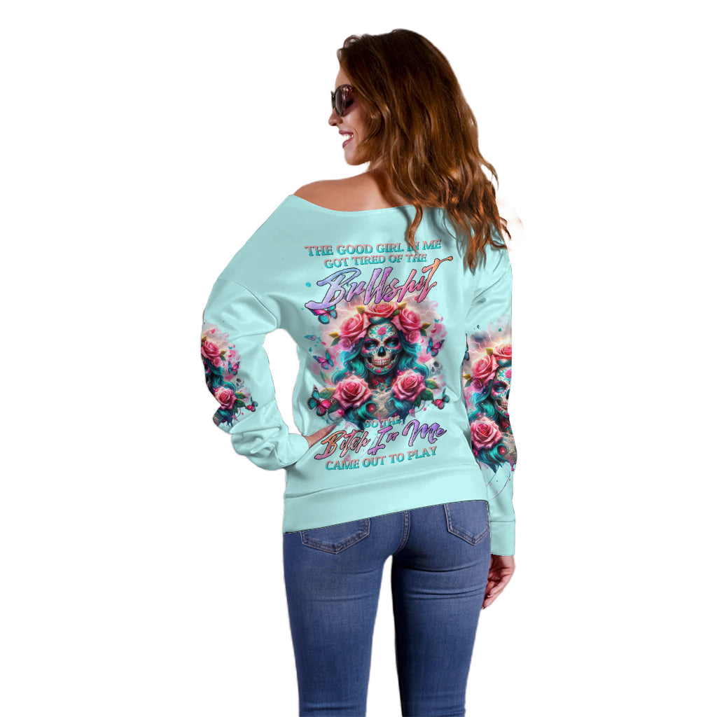 Rose Skull Off Shoulder Sweater The Good Girl In Me Got Tired Of The Bullshit - Wonder Print Shop
