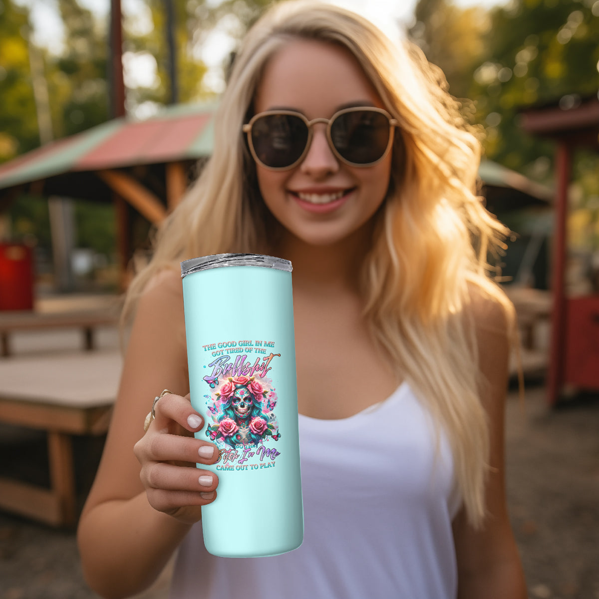 Rose Skull Skinny Tumbler The Good Girl In Me Got Tired Of The Bullshit - Wonder Print Shop