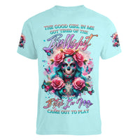 Rose Skull Women V Neck T Shirt The Good Girl In Me Got Tired Of The Bullshit - Wonder Print Shop