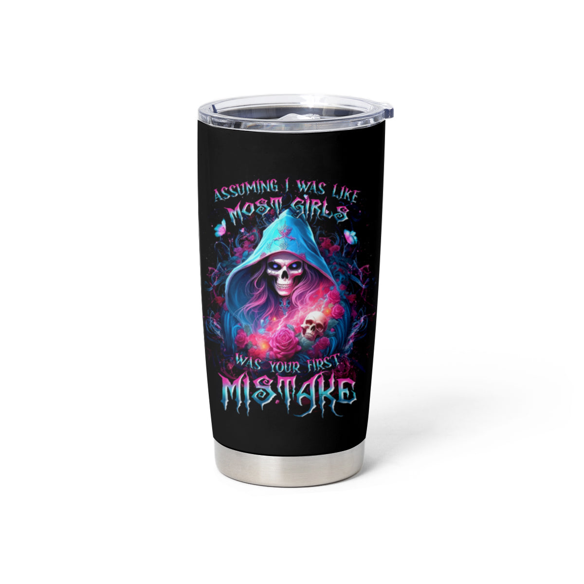 Witch Skull Tumbler Cup Assuming Was Like Most Girls Was Your First Mistake - Wonder Print Shop