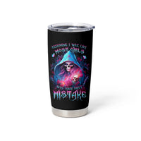 Witch Skull Tumbler Cup Assuming Was Like Most Girls Was Your First Mistake - Wonder Print Shop