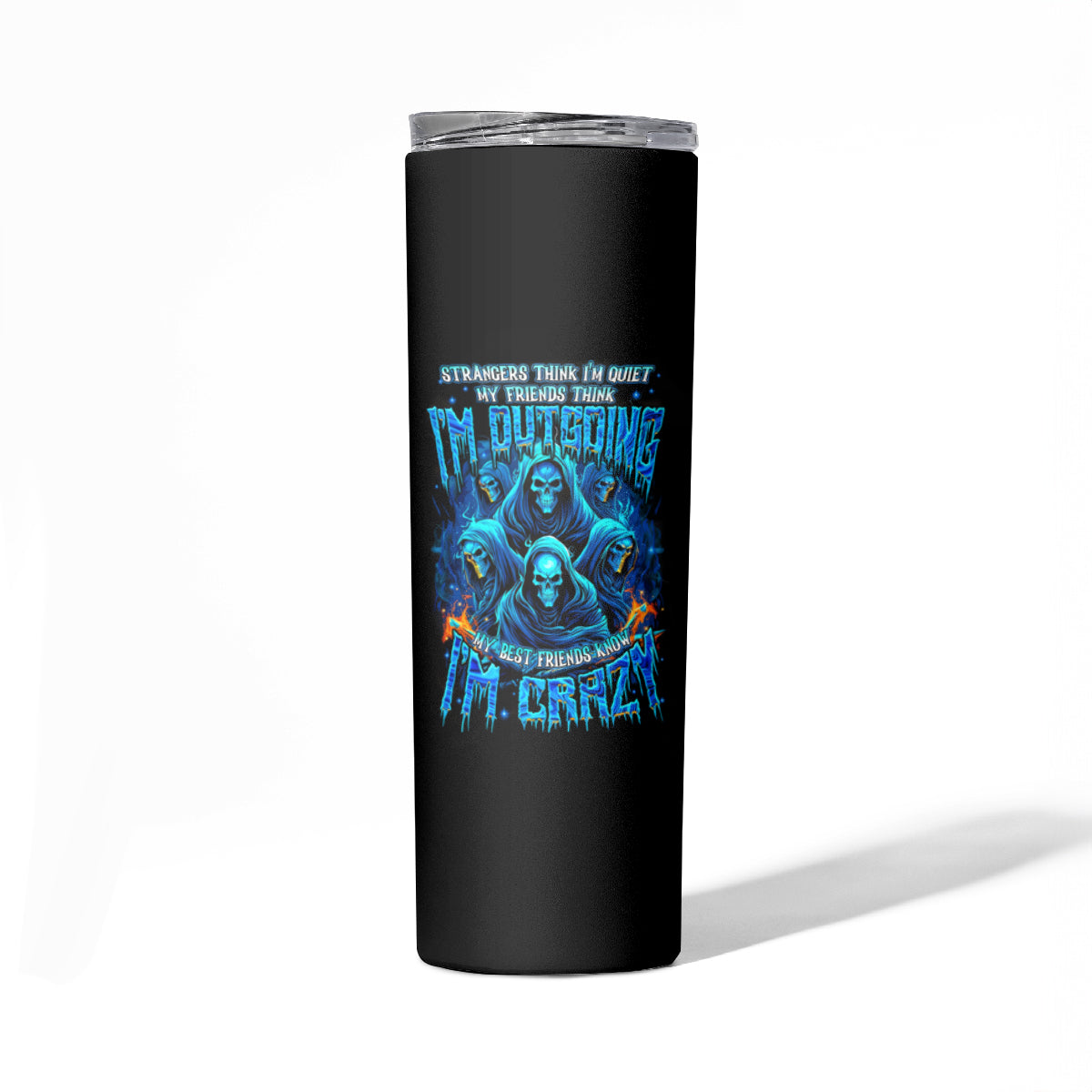 Witch Skull Skinny Tumbler Stranger Think I'm Quiet My Best Friends Know I'm Crazy - Wonder Print Shop