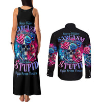 Rose SKull Couples Matching Tank Maxi Dress and Long Sleeve Button Shirt Sorry Honey Sarcasm Falls Out Of My Mouth Just Like Stupid Fall From Your - Wonder Print Shop
