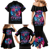 Rose SKull Family Matching Mermaid Dress and Hawaiian Shirt Sorry Honey Sarcasm Falls Out Of My Mouth Just Like Stupid Fall From Your - Wonder Print Shop