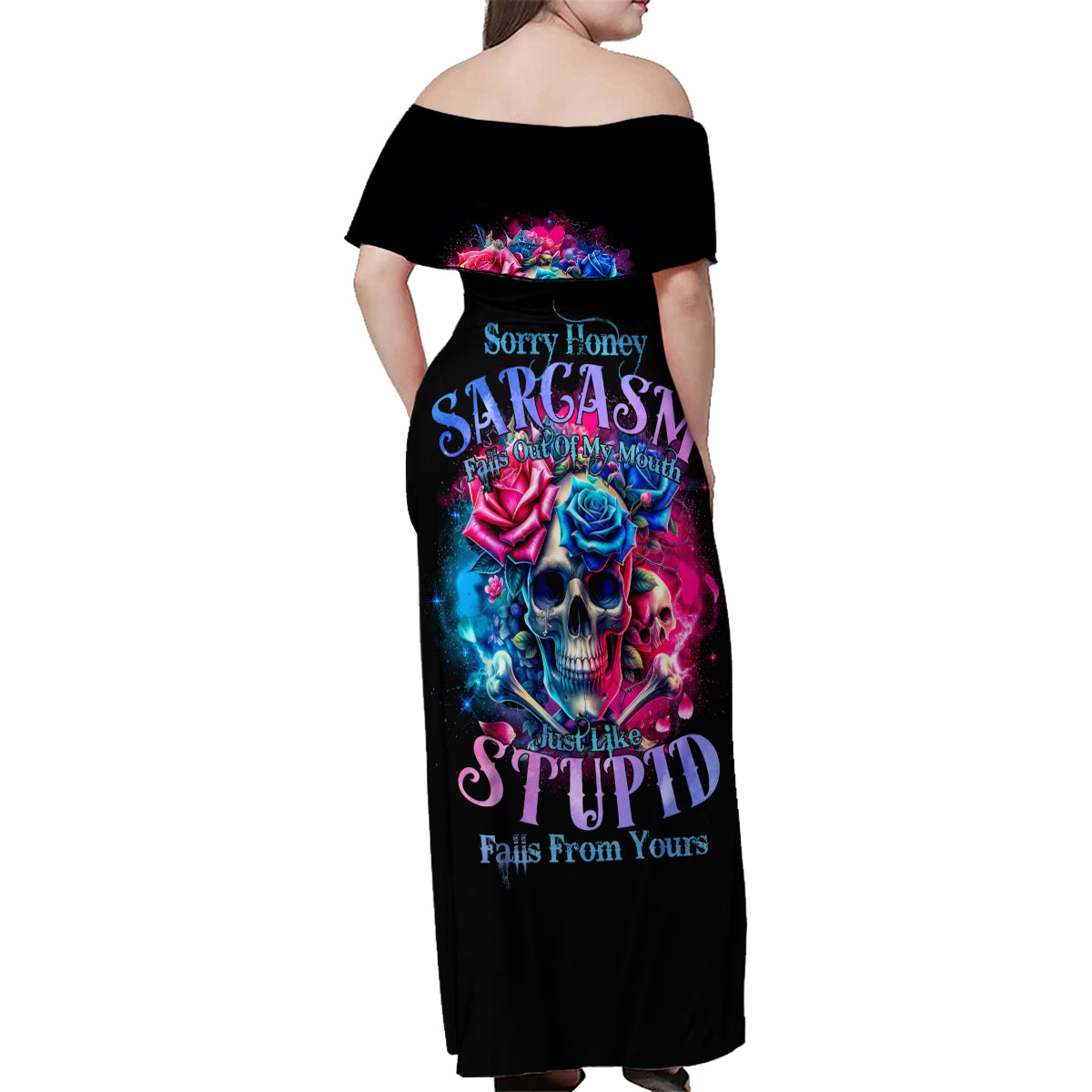 Rose SKull Family Matching Off Shoulder Maxi Dress and Hawaiian Shirt Sorry Honey Sarcasm Falls Out Of My Mouth Just Like Stupid Fall From Your - Wonder Print Shop