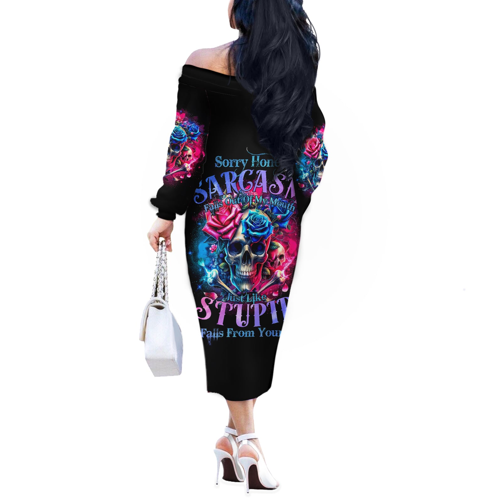 Rose SKull Off The Shoulder Long Sleeve Dress Sorry Honey Sarcasm Falls Out Of My Mouth Just Like Stupid Fall From Your - Wonder Print Shop