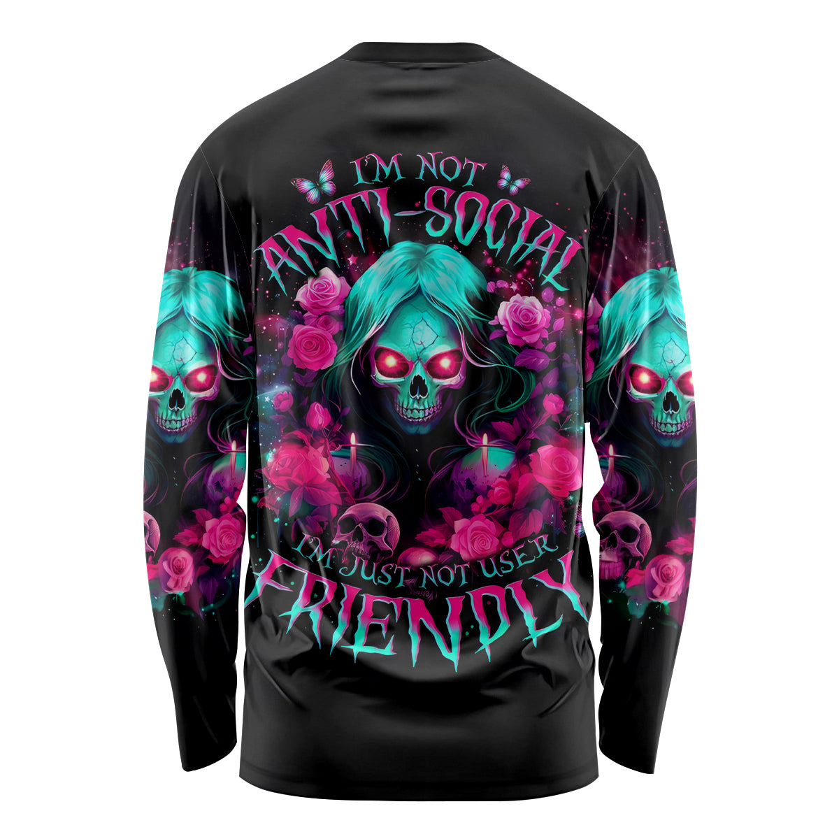 Rose Skull Long Sleeve Shirt I'm Not Anti-Social I'm Just Not User Friendly - Wonder Print Shop