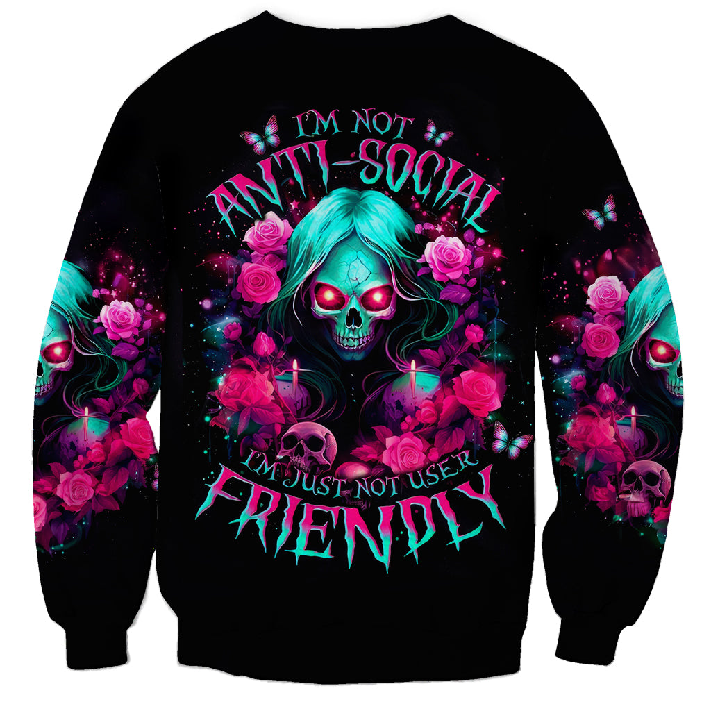 Rose Skull Sweatshirt I'm Not Anti-Social I'm Just Not User Friendly - Wonder Print Shop
