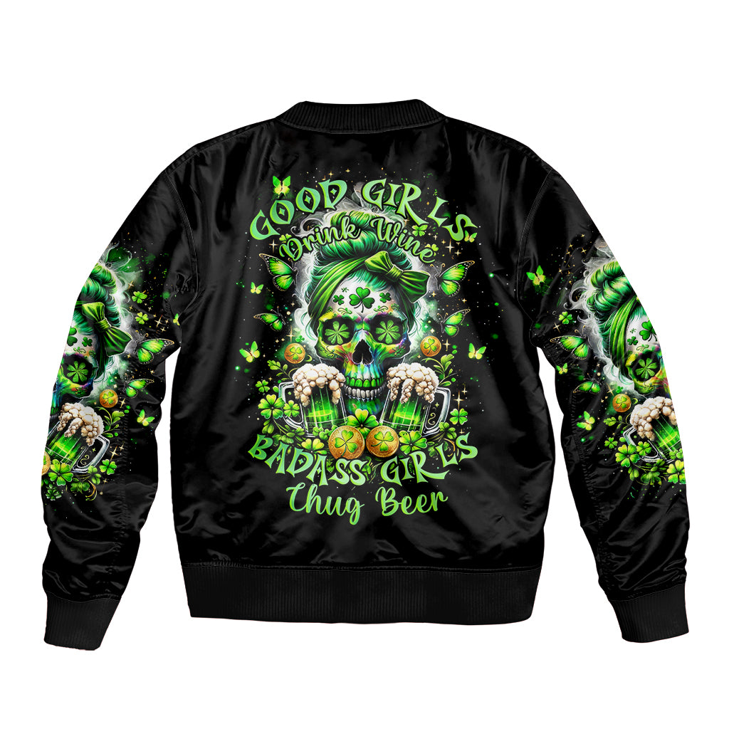 Irish Skull Bomber Jacket Good Girls Drink Wine Badass Girls Thug Beer - Wonder Print Shop