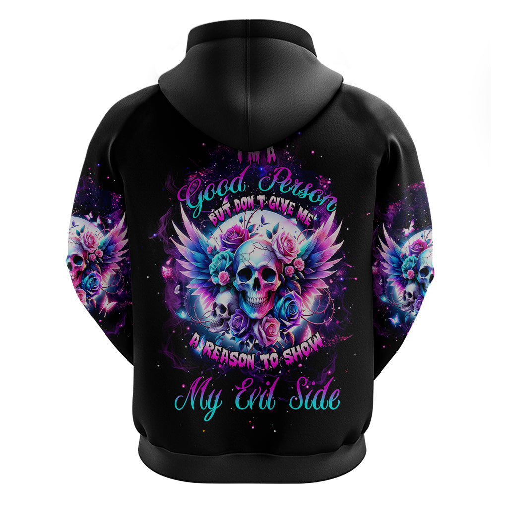 Wings Skll Hoodie I'm A Good Person But Don't Give Me A Reason To Show My Evil - Wonder Print Shop