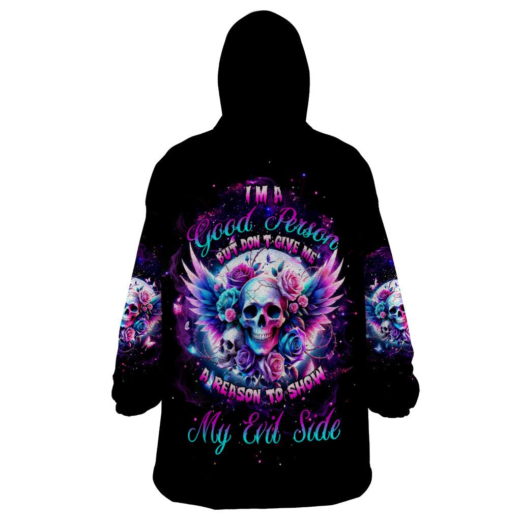 Wings Skll Wearable Blanket Hoodie I'm A Good Person But Don't Give Me A Reason To Show My Evil - Wonder Print Shop