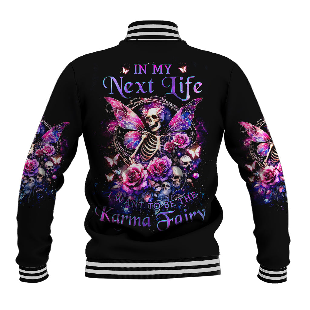 Fairy Skull Baseball Jacket In My Next Life I Want To Be The Karma Fairy - Wonder Print Shop