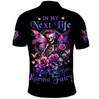 Fairy Skull Polo Shirt In My Next Life I Want To Be The Karma Fairy - Wonder Print Shop