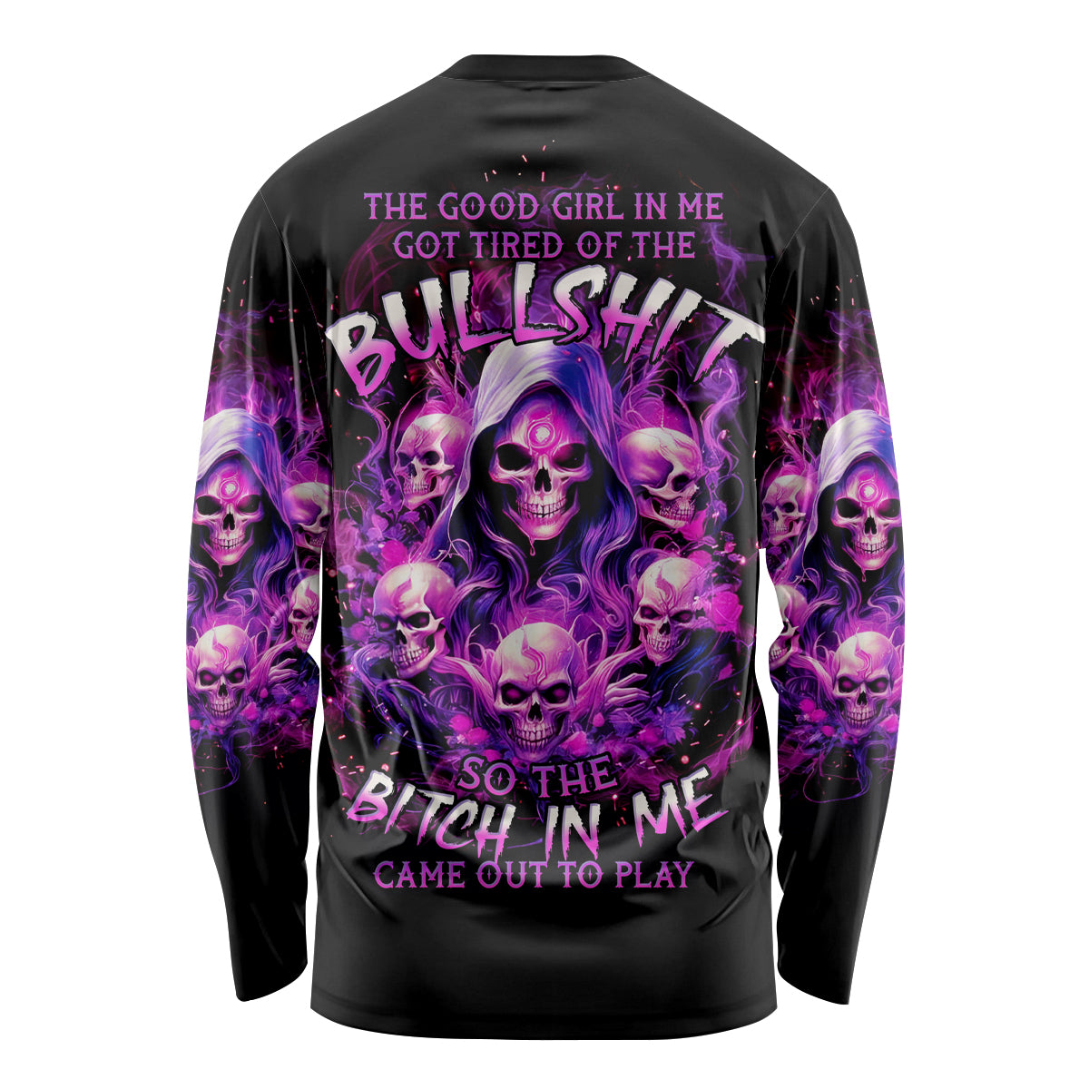 Witch Skull Long Sleeve Shirt The Good Girl In Me Got Tired Of The Bullshit - Wonder Print Shop