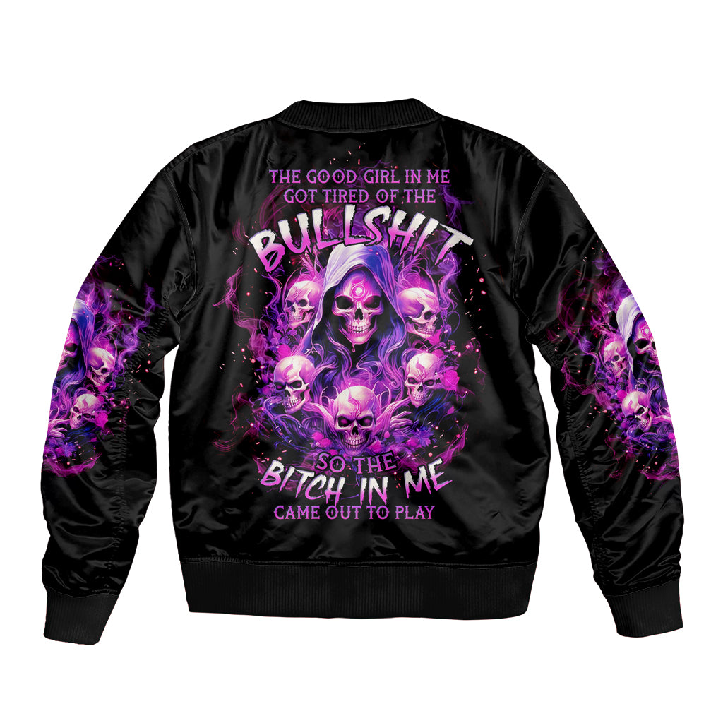 Witch Skull Sleeve Zip Bomber Jacket The Good Girl In Me Got Tired Of The Bullshit - Wonder Print Shop