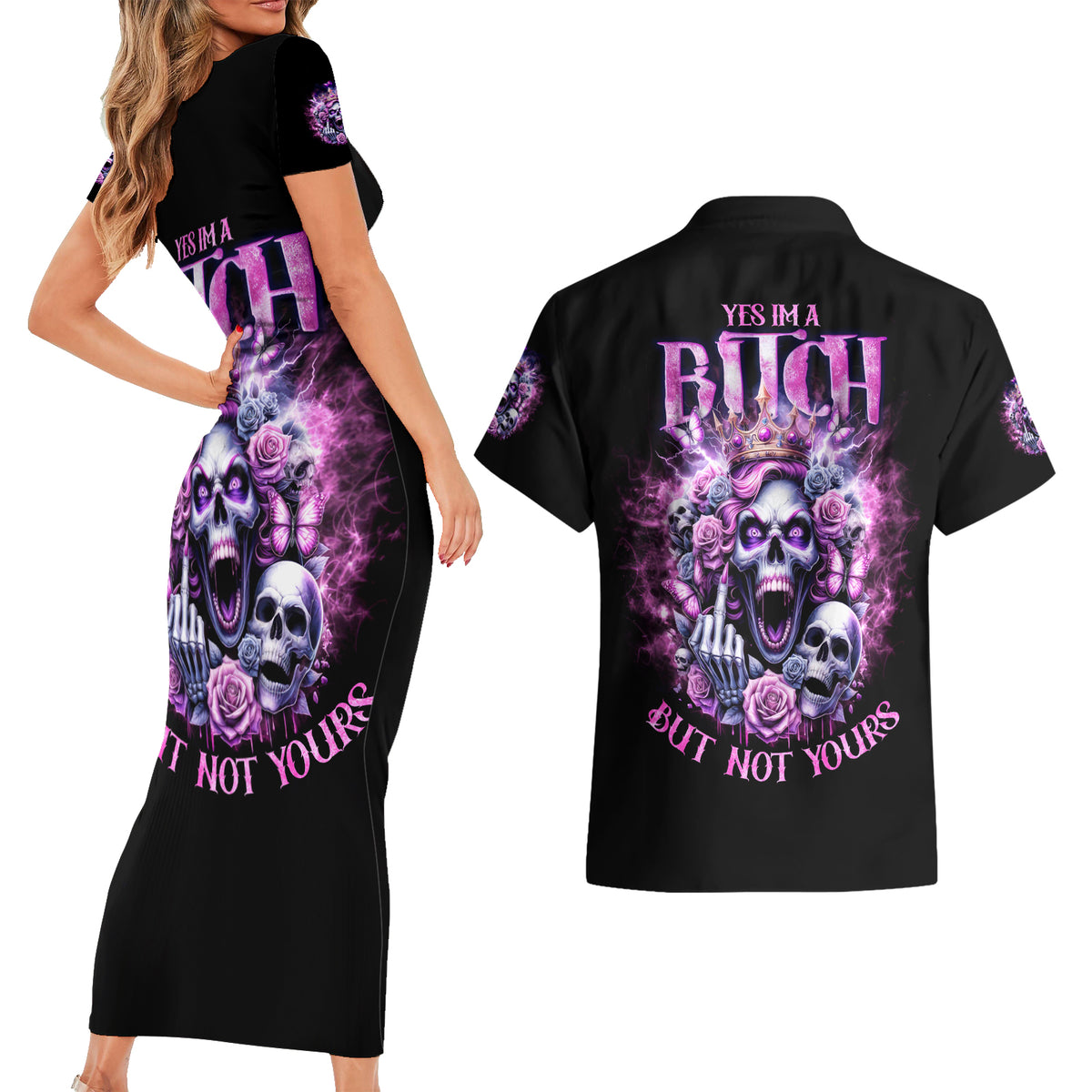 Queen Skull Couples Matching Short Sleeve Bodycon Dress and Hawaiian Shirt Yes I'm A Bitch But Not Yours - Wonder Print Shop