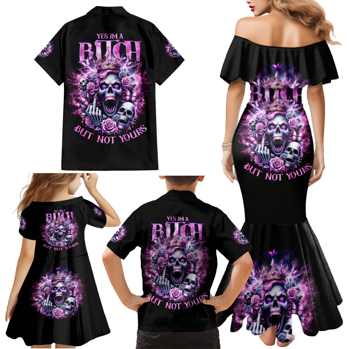 Queen Skull Family Matching Mermaid Dress and Hawaiian Shirt Yes I'm A Bitch But Not Yours - Wonder Print Shop