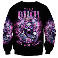 Queen Skull Sweatshirt Yes I'm A Bitch But Not Yours - Wonder Print Shop