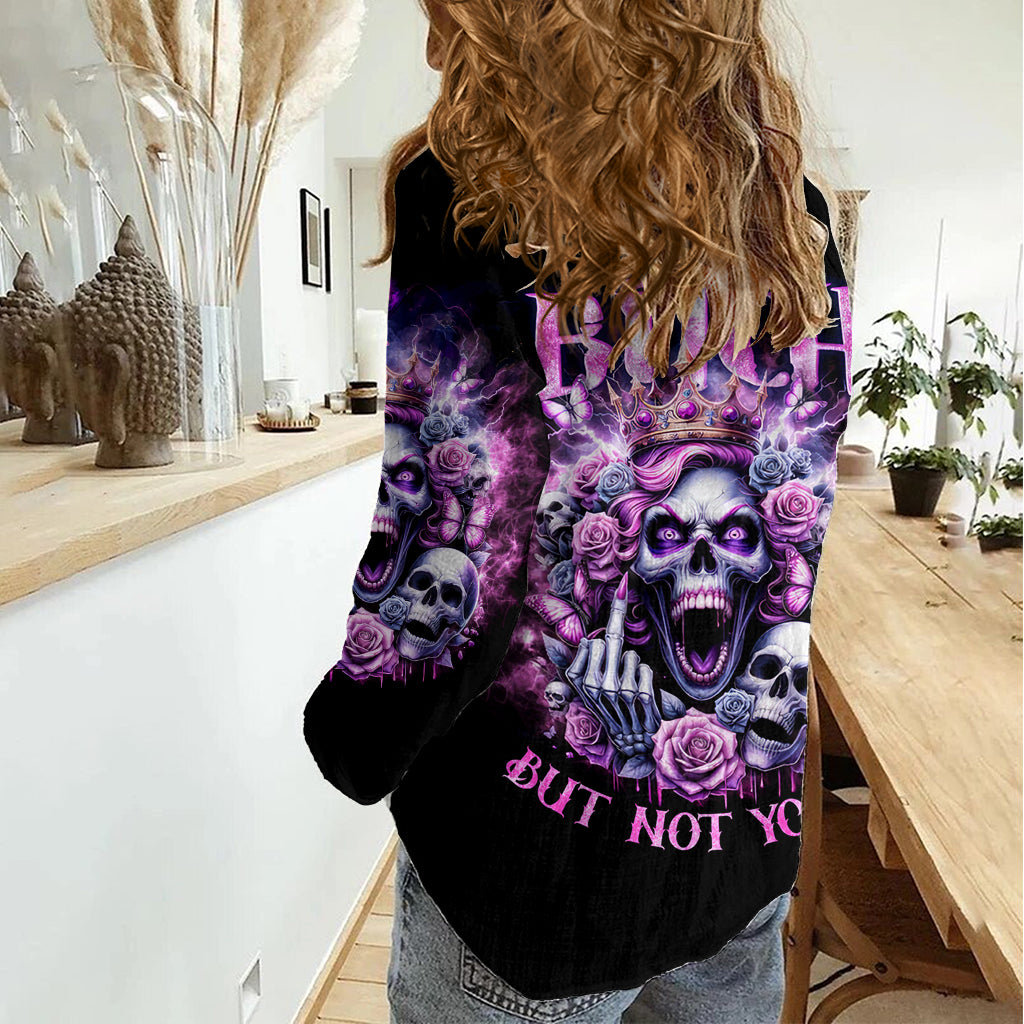 Queen Skull Women Casual Shirt Yes I'm A Bitch But Not Yours - Wonder Print Shop