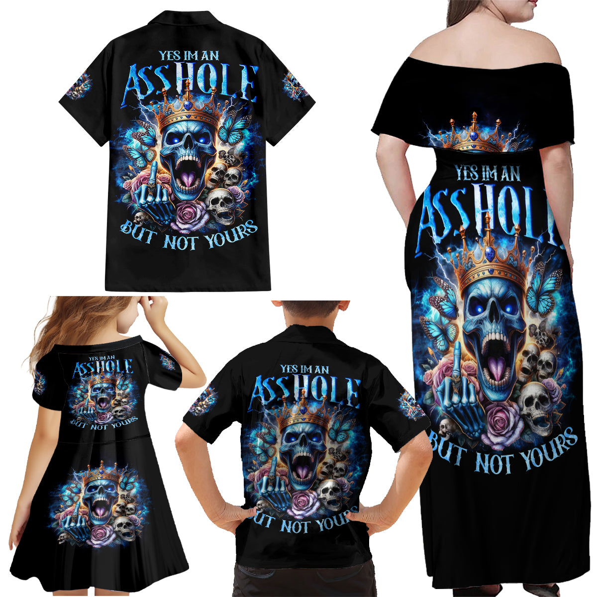King Skull Family Matching Off Shoulder Maxi Dress and Hawaiian Shirt Yes I'm Asshole But Not Yours - Wonder Print Shop