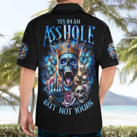 King Skull Hawaiian Shirt Yes I'm Asshole But Not Yours - Wonder Print Shop