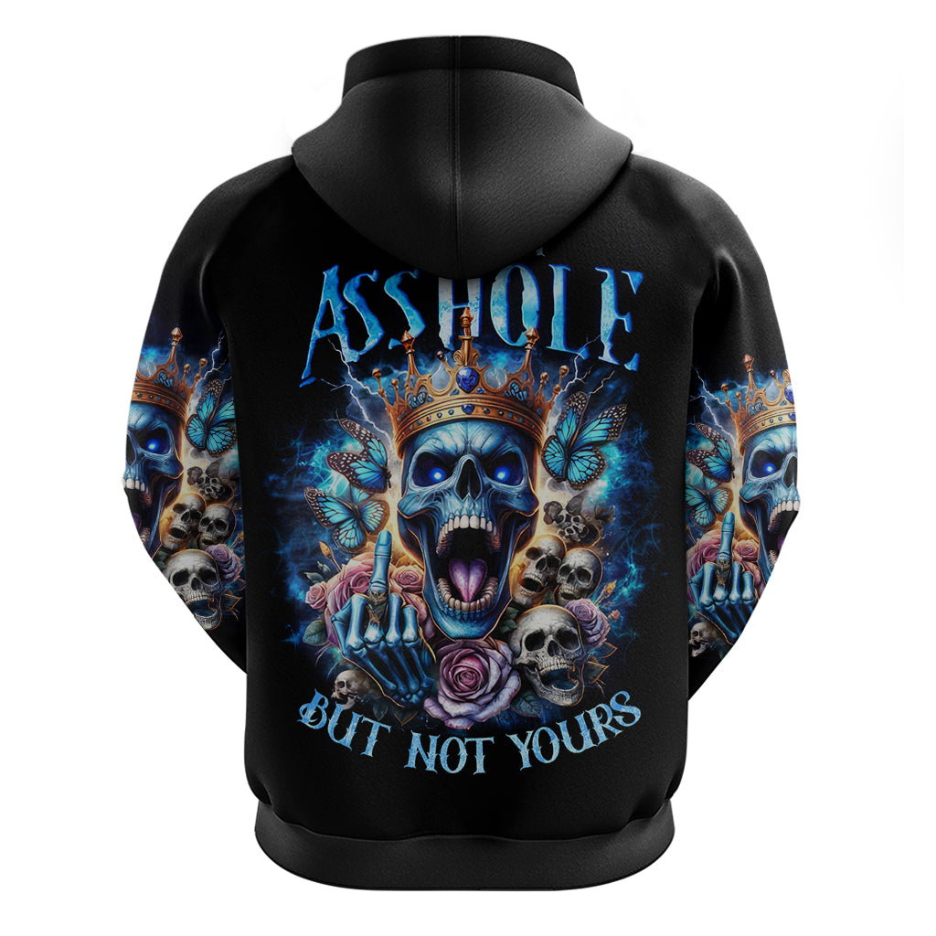 King Skull Zip Hoodie Yes I'm Asshole But Not Yours - Wonder Print Shop