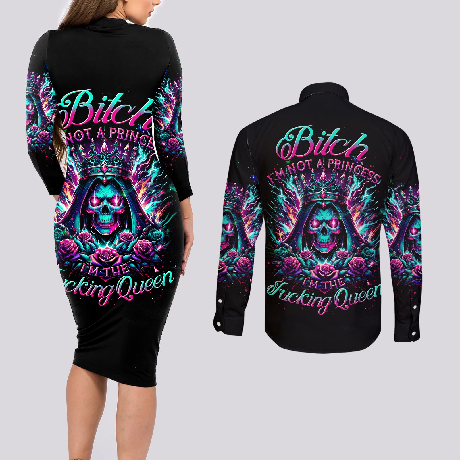 Queen Skull Couples Matching Long Sleeve Bodycon Dress and Long Sleeve Button Shirt Bitch I'm Not A Princess I'm The Fucking Queen - Wonder Print Shop