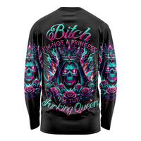 Queen Skull Long Sleeve Shirt Bitch I'm Not A Princess I'm The Fucking Queen - Wonder Print Shop
