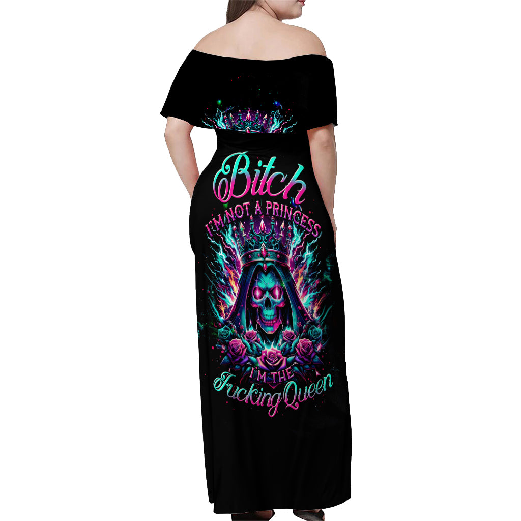 Queen Skull Off Shoulder Maxi Dress Bitch I'm Not A Princess I'm The Fucking Queen - Wonder Print Shop
