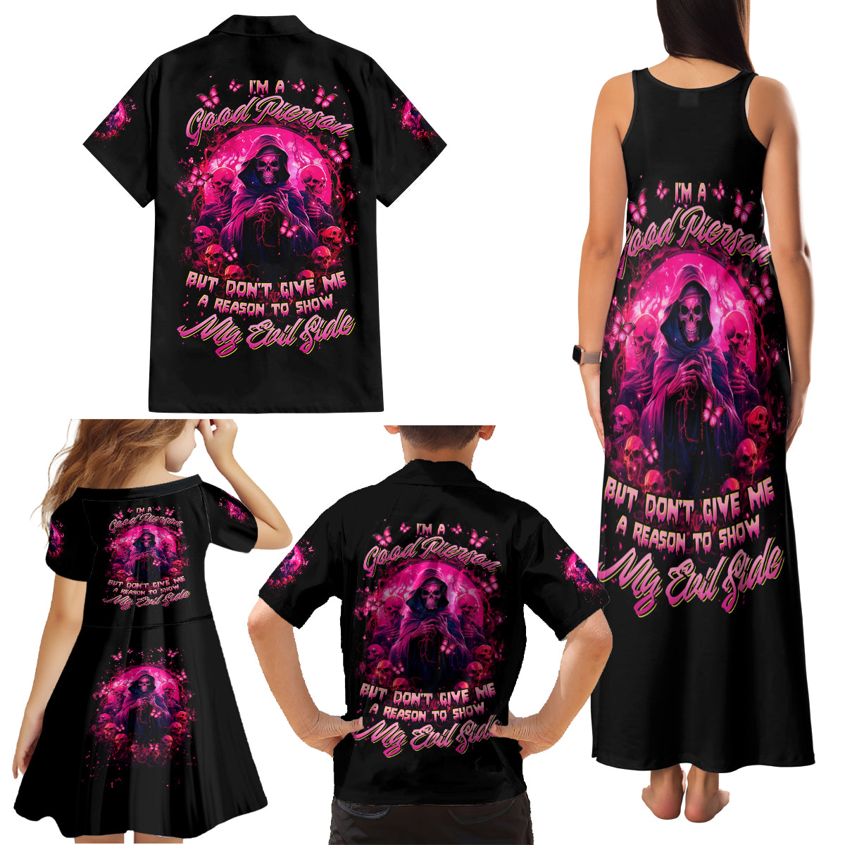 Reaper Skull Family Matching Tank Maxi Dress and Hawaiian Shirt I'm A Good Person But Don't Give Me A Reason To Show My Evil - Wonder Print Shop