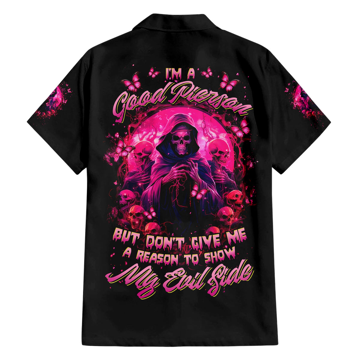 Reaper Skull Hawaiian Shirt I'm A Good Person But Don't Give Me A Reason To Show My Evil - Wonder Print Shop