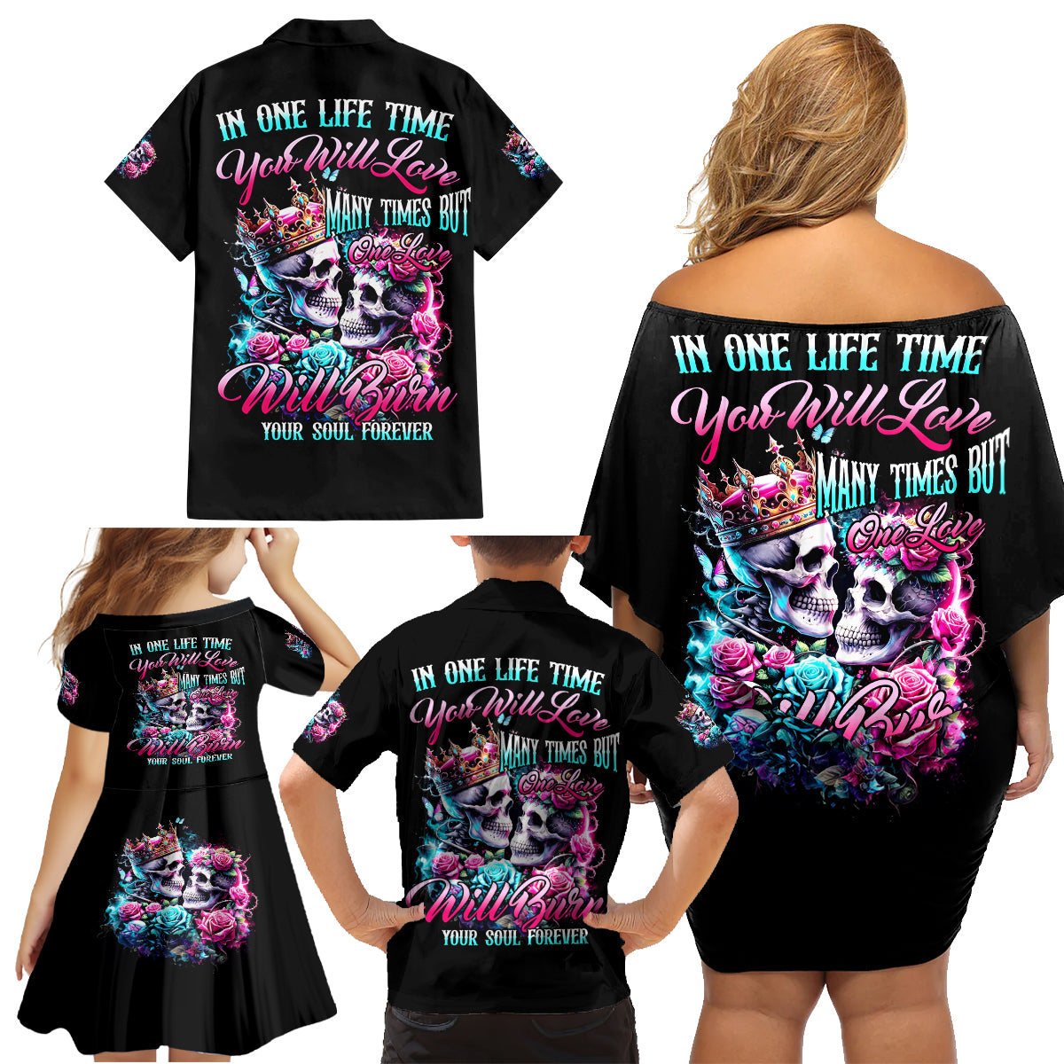 Couple Skull Family Matching Off Shoulder Short Dress and Hawaiian Shirt In One Life Time You Will Love Many Time But One Love - Wonder Print Shop