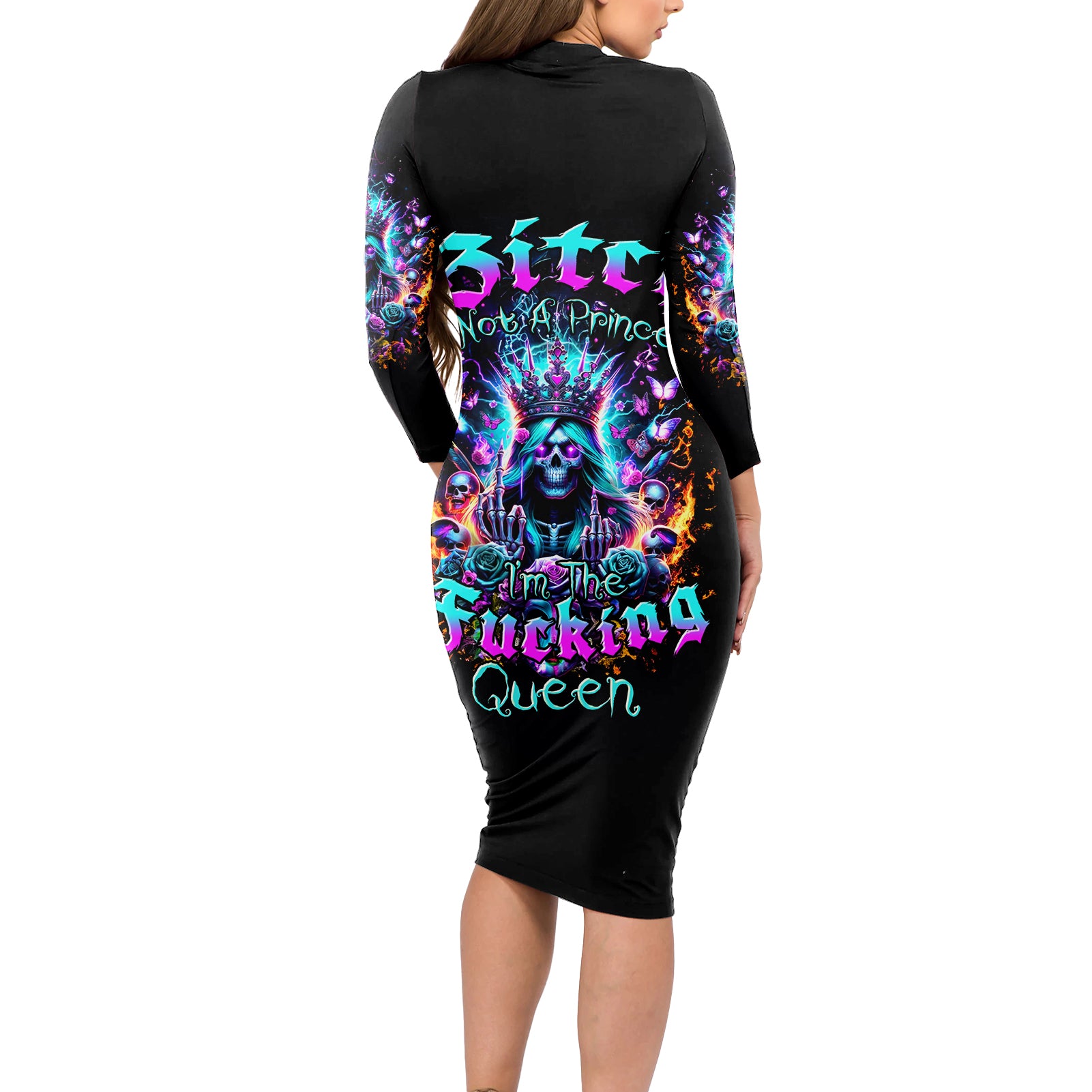 Queen Skull Long Sleeve Bodycon Dress Bitch I'm Not A Princess I'm The Fucking Queen - Wonder Print Shop