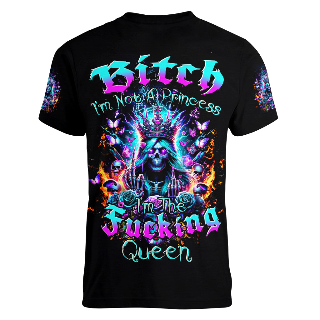 Queen Skull Women V Neck T Shirt Bitch I'm Not A Princess I'm The Fucking Queen - Wonder Print Shop