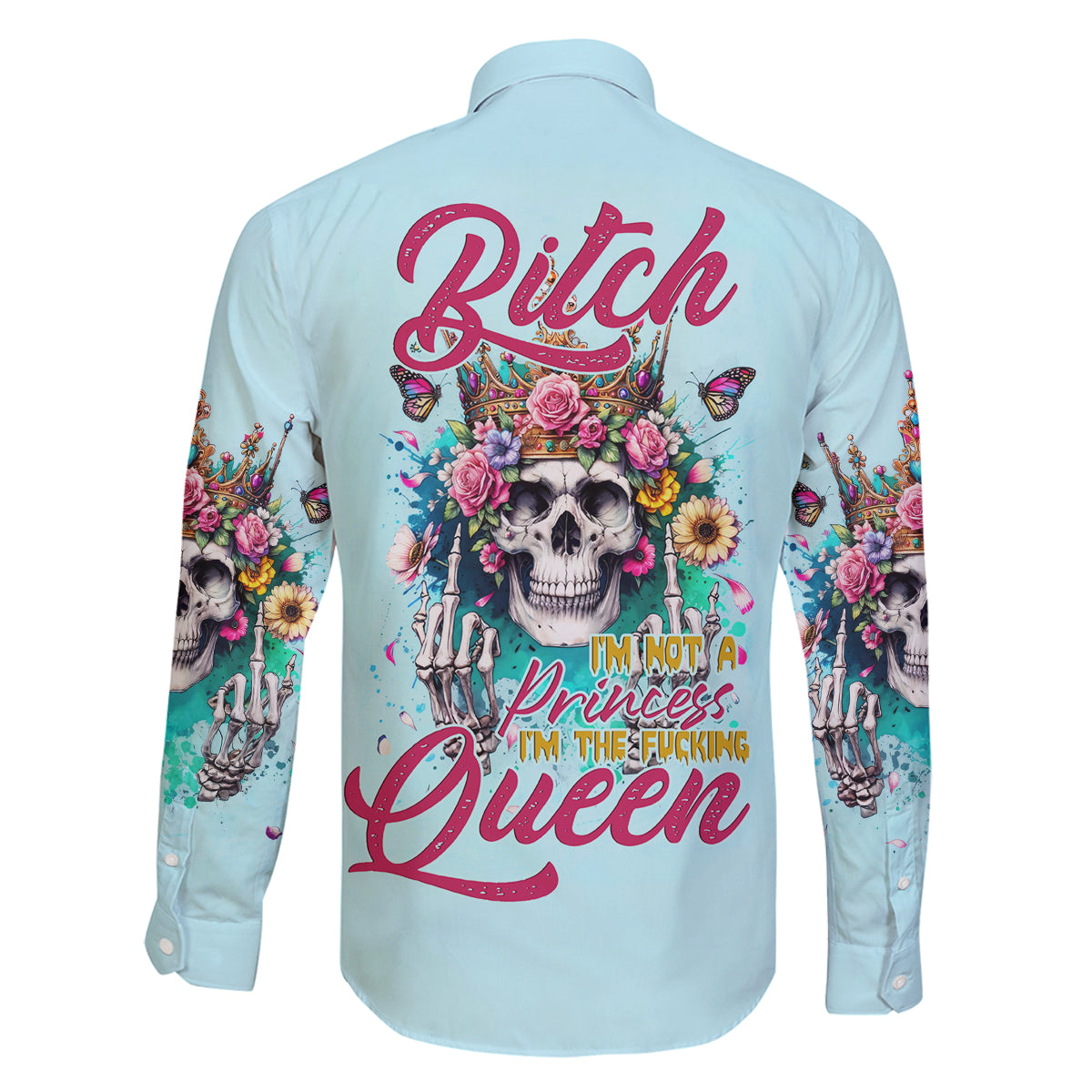 Skull Fairy Family Matching Summer Maxi Dress and Hawaiian Shirt Bitch I'm Not A Princess I'm The Fucking Queen - Wonder Print Shop