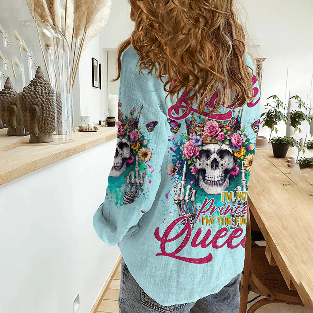 Skull Fairy Women Casual Shirt Bitch I'm Not A Princess I'm The Fucking Queen - Wonder Print Shop