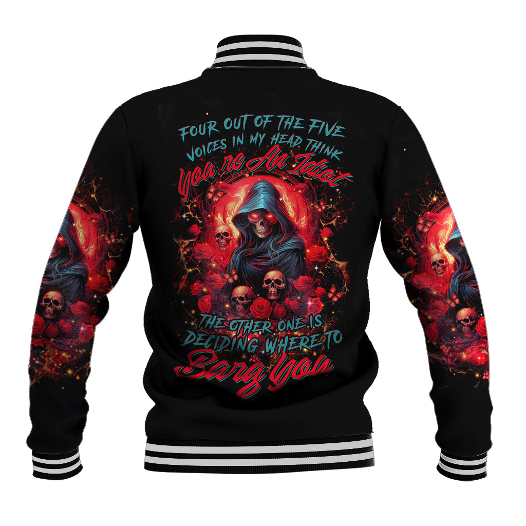 Rose Queen Baseball Jacket Four Out Of The Five Voices In My Head Think You re An Idiot - Wonder Print Shop