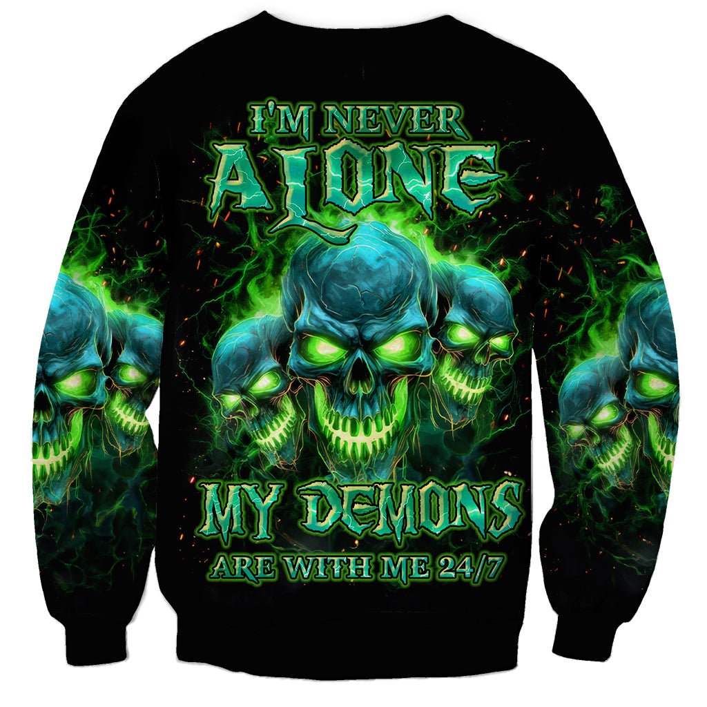 Flame Skull Sweatshirt I'm Never Alone My Demons Are Wit Me 24/7 - Wonder Print Shop