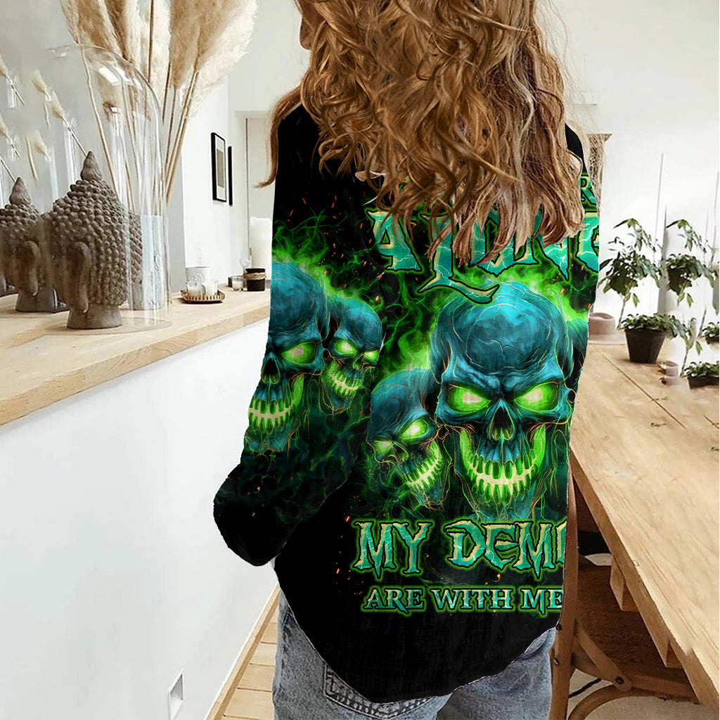 Flame Skull Women Casual Shirt I'm Never Alone My Demons Are Wit Me 24/7 - Wonder Print Shop