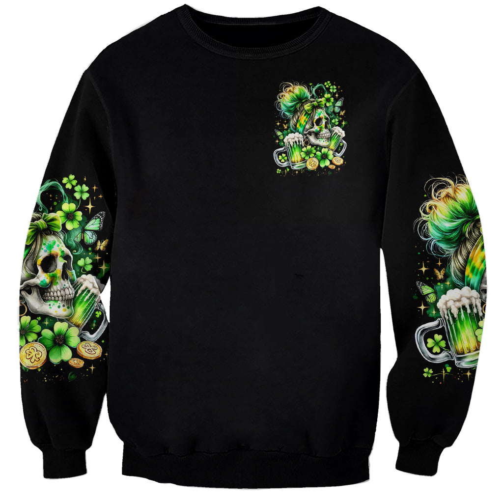 Irish Skull Sweatshirt Drink Up Bitches - Wonder Print Shop