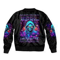 Rose Skull Bomber Jacket Just So We Are Clear I'm Not Afraid Of You - Wonder Print Shop