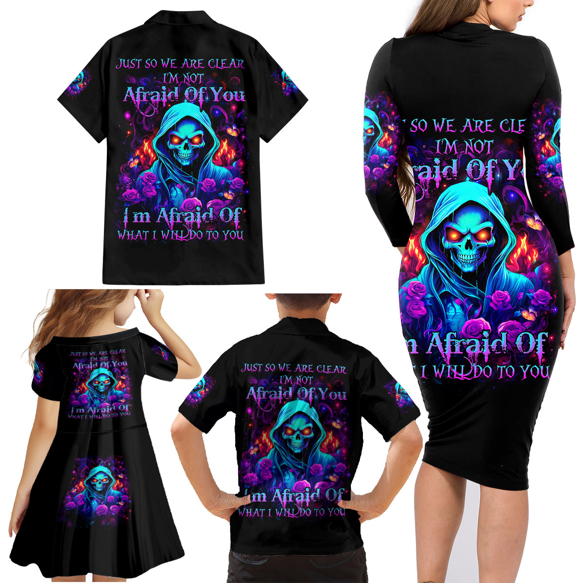 Rose Skull Family Matching Long Sleeve Bodycon Dress and Hawaiian Shirt Just So We Are Clear I'm Not Afraid Of You - Wonder Print Shop