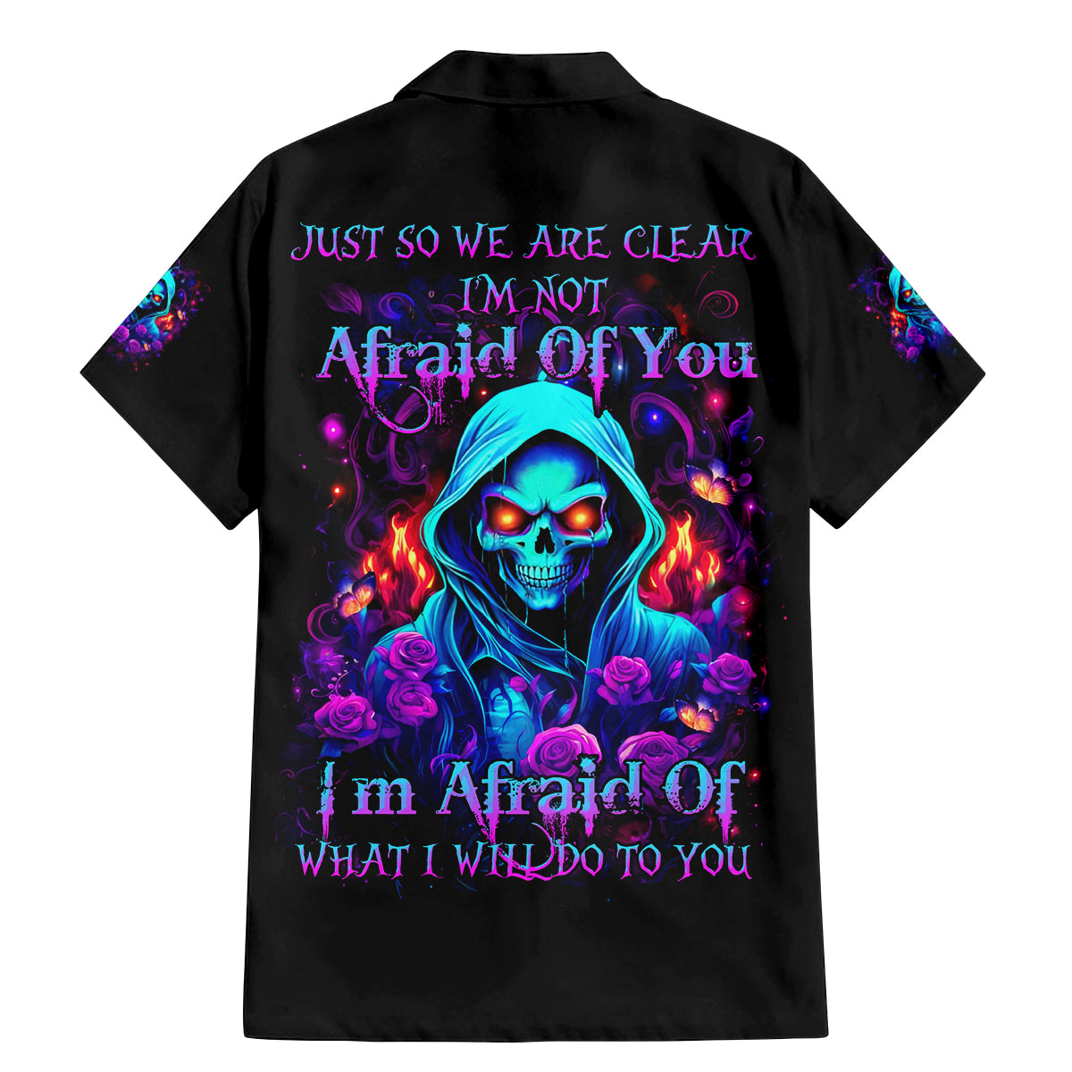 Rose Skull Family Matching Mermaid Dress and Hawaiian Shirt Just So We Are Clear I'm Not Afraid Of You - Wonder Print Shop