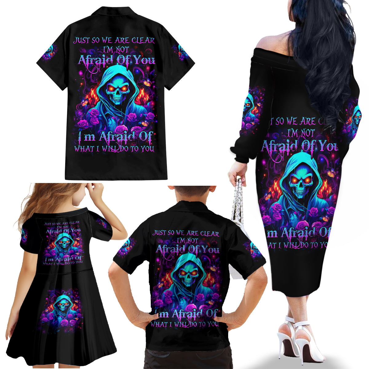 Rose Skull Family Matching Off Shoulder Long Sleeve Dress and Hawaiian Shirt Just So We Are Clear I'm Not Afraid Of You - Wonder Print Shop