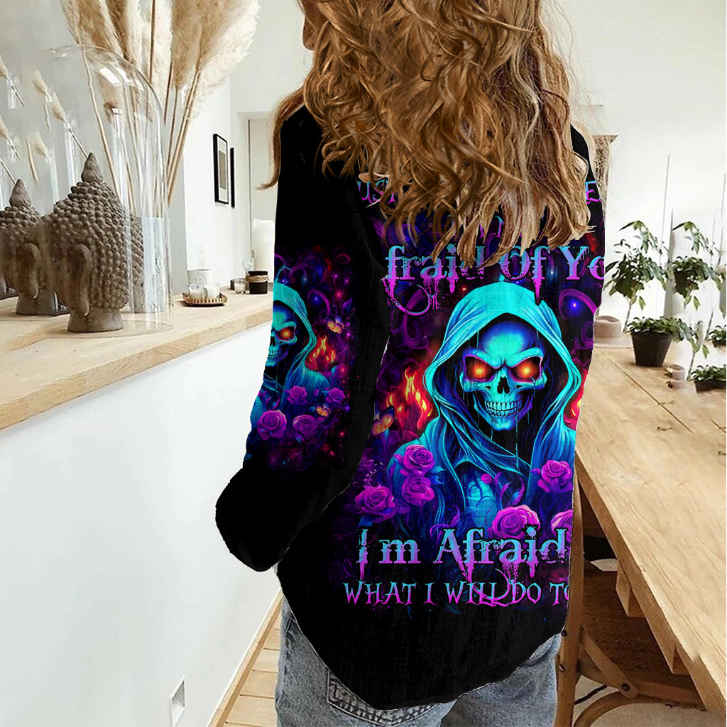 Rose Skull Women Casual Shirt Just So We Are Clear I'm Not Afraid Of You - Wonder Print Shop