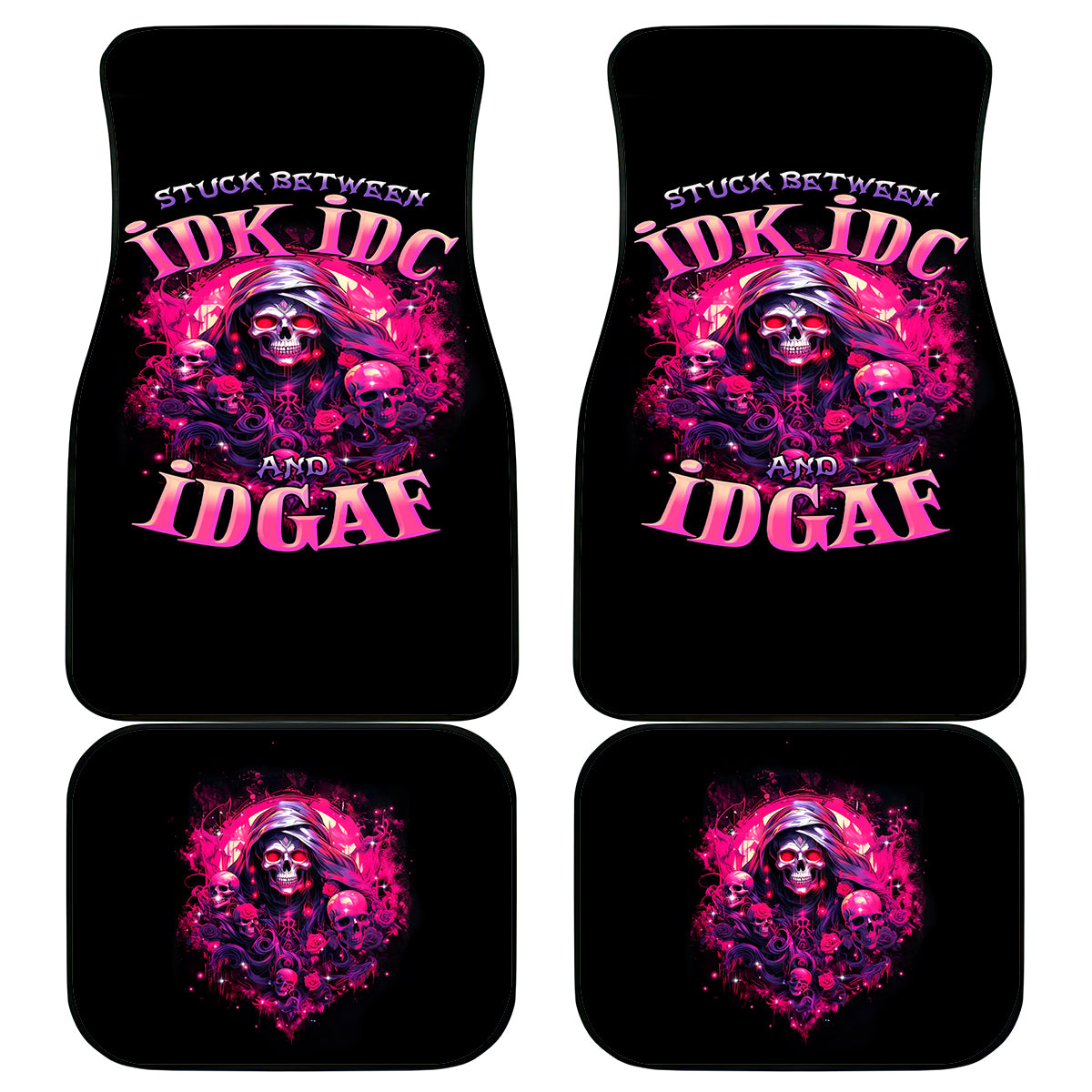 Rose Skull Car Mats Stuck Between IDK IDC And IDGAF - Wonder Print Shop