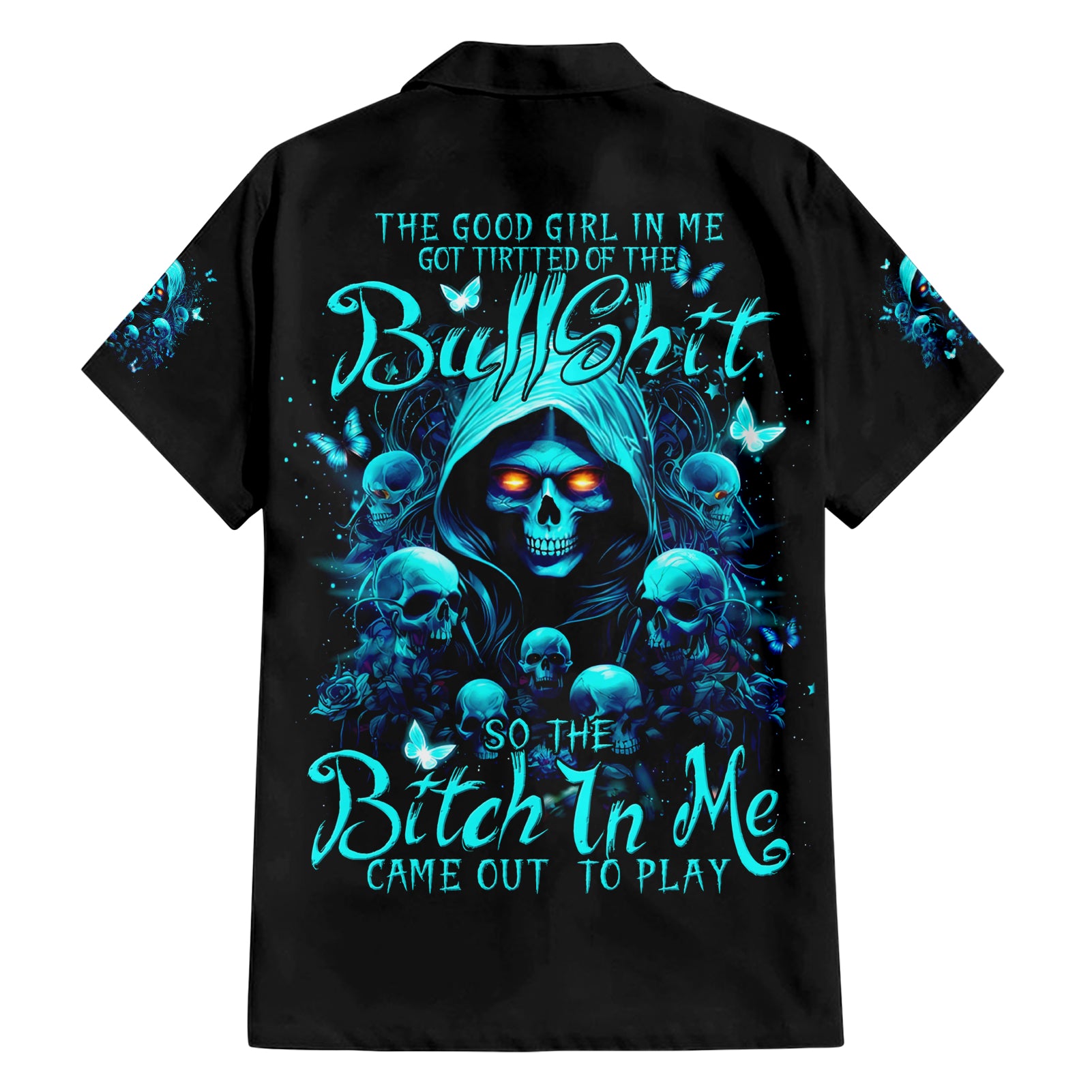 Witch Skull Hawaiian Shirt The Good Girl In Me Got Tired Of The Bullshit - Wonder Print Shop