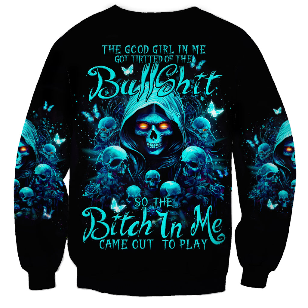 Witch Skull Sweatshirt The Good Girl In Me Got Tired Of The Bullshit - Wonder Print Shop
